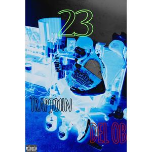 23 (feat. DEL O.B.) (Explicit)