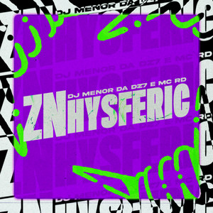 Zn Hysferic (Explicit)