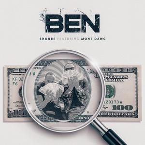 BEN (feat. Mont Dawg) (Explicit)
