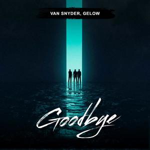 Goodbye (Extended Mix)