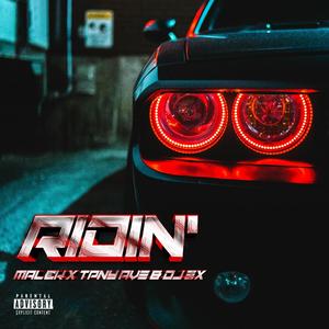 Ridin (Explicit)