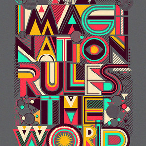 Imagination rules the world