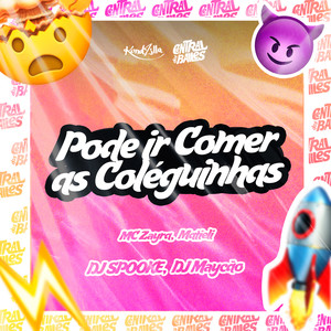 Pode ir Comer as Coléguinhas (Explicit)