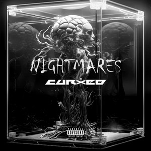 NIGHTMARES (Explicit)