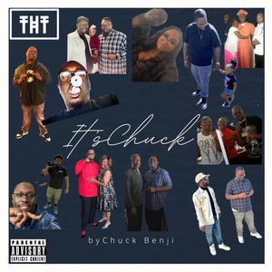 It's Chuck (Explicit)