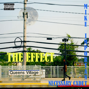 THE EFFECT (Explicit)