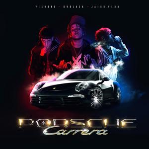 Porsche Carrera (feat. Jairo Vera & Ov Black) (Explicit)