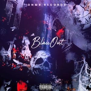 BlaccOut (feat. topswerv) (Explicit)
