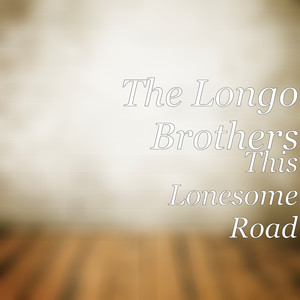 This Lonesome Road