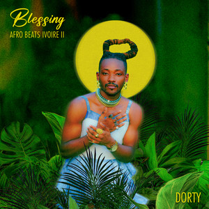 Blessing (Afro Beats Ivoire 2)