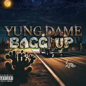 Bagg Up (Explicit)