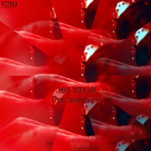 Move Interlude (Explicit)