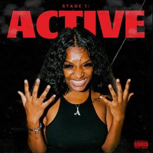 Stage 1: ACTIVE (Explicit)