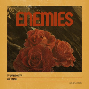 Enemies (Explicit)