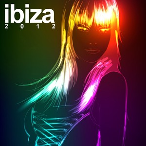 Ibiza 2012 (Explicit)