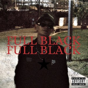 Full Black (Explicit)