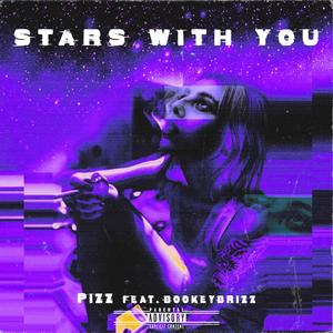 Stars With You (feat. BookeyBrizz) [Explicit]