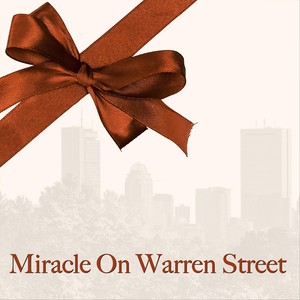 Miracle on Warren Street (Explicit)