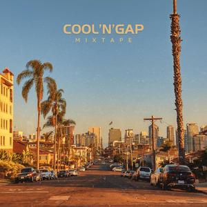 Cool'n'Gap Mixtape (Explicit)