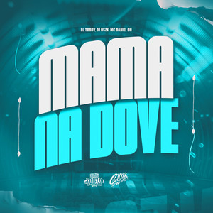Mama na Dove (Explicit)