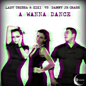 A Wanna Dance (Radio Version)