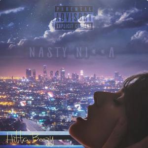 Nasty Nigga (Explicit)