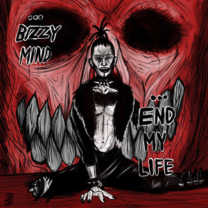 End My Life (Explicit)