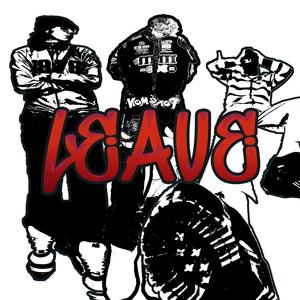 LEAVE (feat. viizzi & riptony) (Explicit)