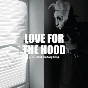 Love for the Hood (Explicit)