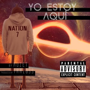 Yo Estoy Aquí (Explicit)