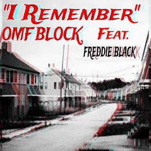 I Remember (Explicit)