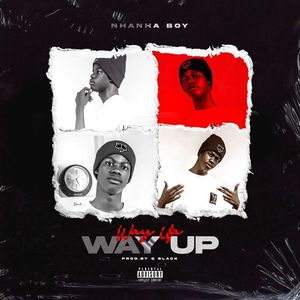 Way Up (Explicit)