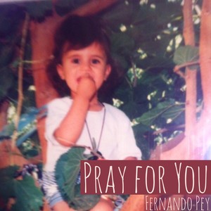 Pray for You