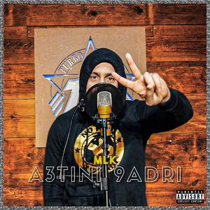 A3tini 9adri (feat. Mlk) [Explicit]