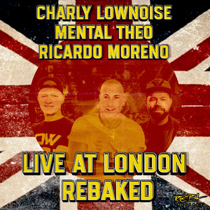 Live At London Rebaked (Explicit)