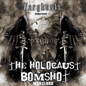 Warghosts (Remastered) [Explicit]