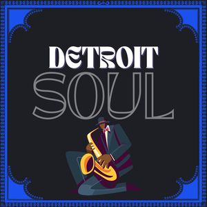 Detroit Soul