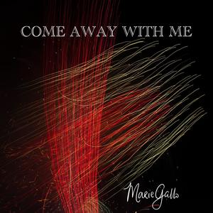 Come Away With Me