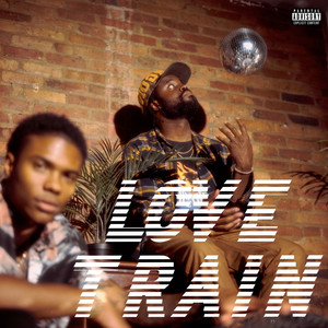 Love Train (Explicit)