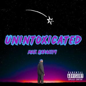 Unintoxicated (Explicit)