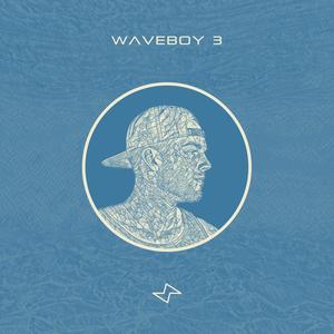 Waveboy 3 (Explicit)