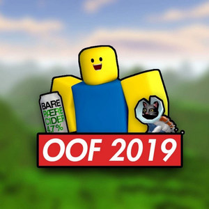 Oof 2019 (Explicit)