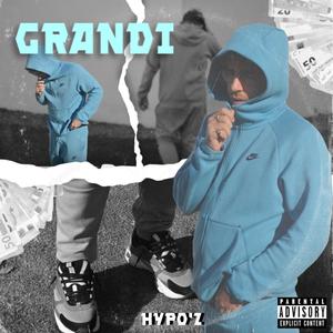 Grandi (Explicit)