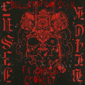 BulletProofSkin (feat. Owsley Crowley) [Explicit]