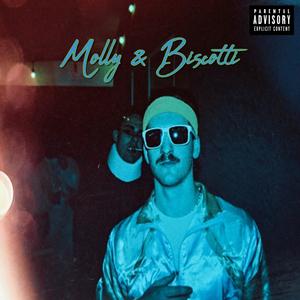 Molly & Biscotti (Explicit)