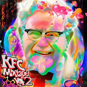 KFC The Mixtape 2 (Explicit)