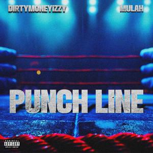 Punchline (feat. Mulah372) (Explicit)