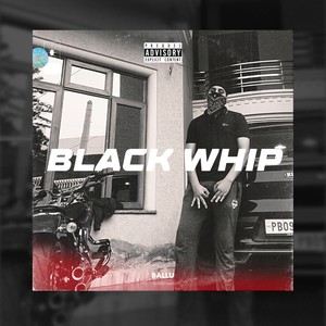 BLACK WHIP (Explicit)