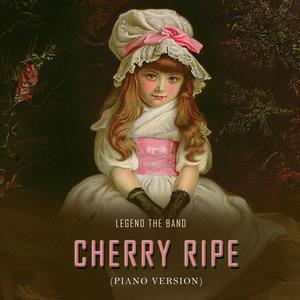 Cherry Ripe (Piano Version)