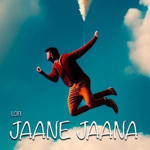 Jaane Jaana LoFi